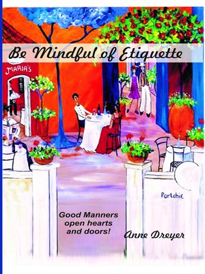 cover image of Be Mindful of Etiquette